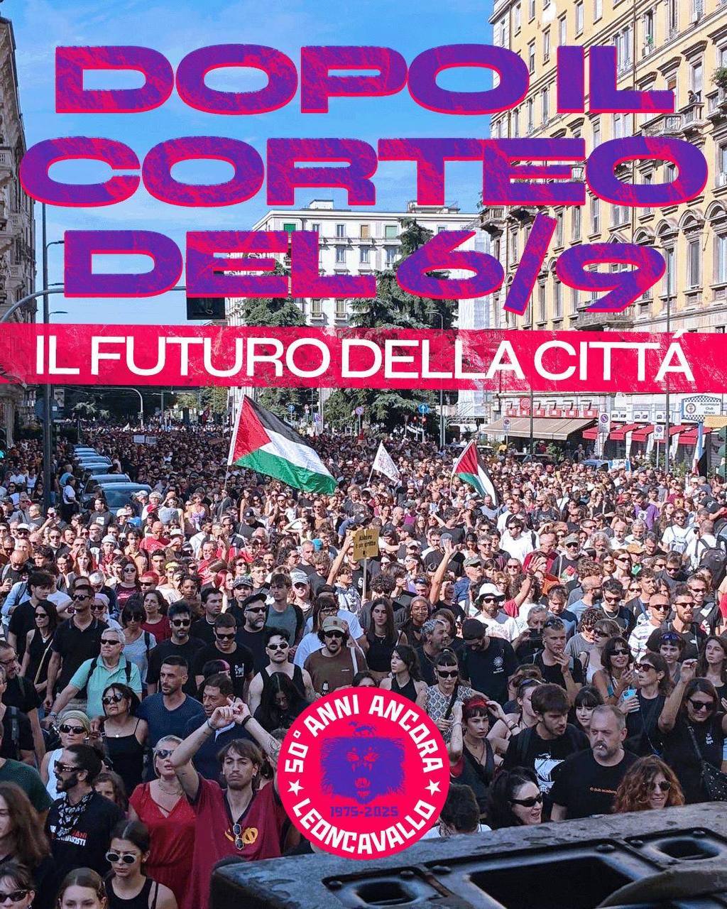 DOPO IL CORTEO DEL 6/9 - Il futuro della città