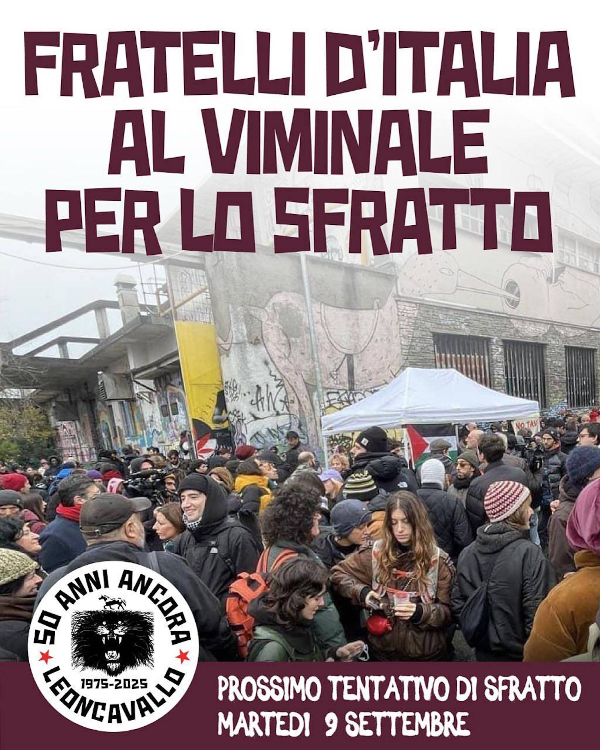 FDI AL VIMINALE PER LO SFRATTO. FESTA AVS AL LEONCAVALLO 